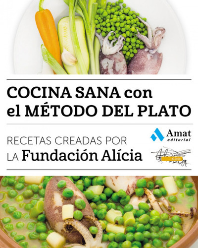 Libro Cocina Sana Con El Metodo Del Plato
