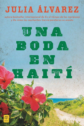 Libro: Una Boda En Haiti: Historia De Una Amistad (spanish E