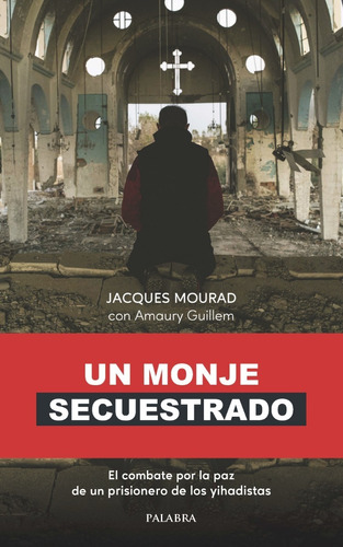 Un Monje Secuestrado - Log