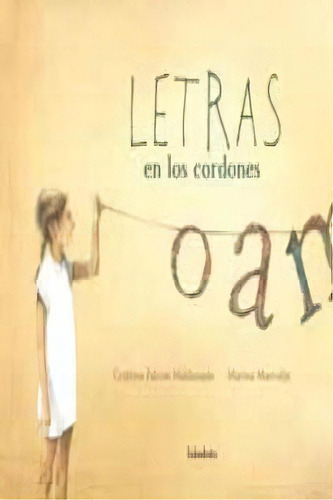 Letras En Los Cordones, De Falcón, Cristina. Editorial Kalandraka, Tapa Dura En Español