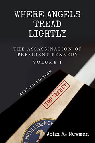 Libro: Where Angels Tread The Assassination Of President 1