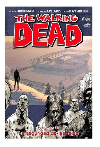 Comic The Walking Dead: Volumen 03 La Seguridad De Las Rejas, Ovni