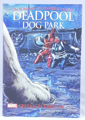 Deadpool.: Dog Park - Volume 9 