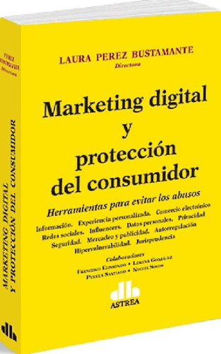 Marketing Digital Protección Consumidor Perez Bustamante