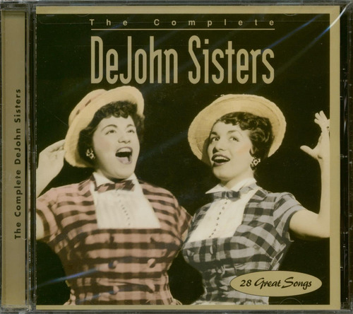 Cd:the Complete Dejohn Sisters