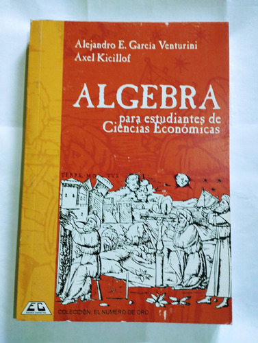 Algebra Para Estud Ciencias Economicas Venturini Kicillof 