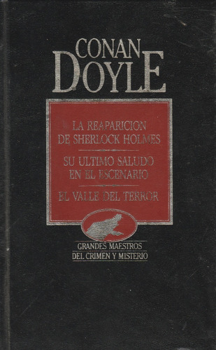 La Reaparicion De Sherlock Holmes, Conan Doyle, Orbis