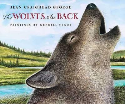 Libro The Wolves Are Back - Jean Craighead George