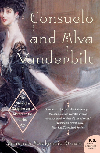 Book : Consuelo And Alva Vanderbilt The Story Of A Daughter