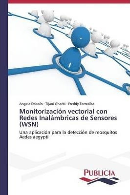 Libro Monitorizacion Vectorial Con Redes Inalambricas De ...