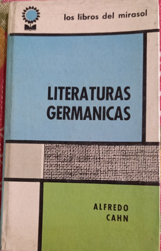 Literaturas Germanicas - Alfredo Cahn