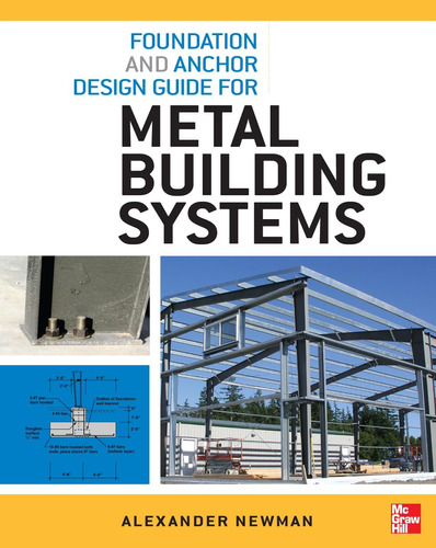 Libro: Foundation And Anchor Design Guide For Metal Building