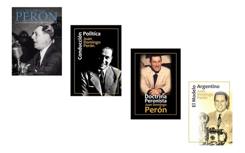 Pack Peronismo 4 Libros Comunidad Conducción Doctrina Modelo