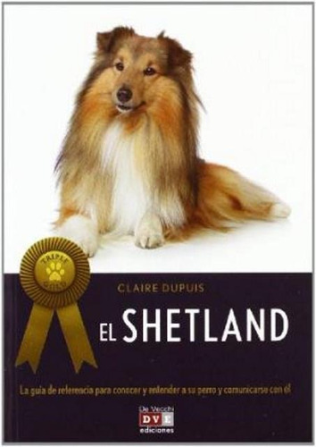 El Shetland (triple Gold), Claire Dupuis, Vecchi