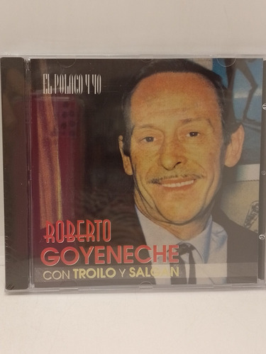 Roberto Goyeneche Con Troilo Y Salgan Cd Nuevo 