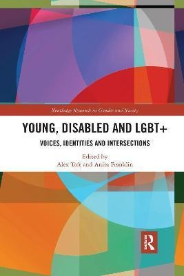 Libro Young, Disabled And Lgbt+ : Voices, Identities And ...