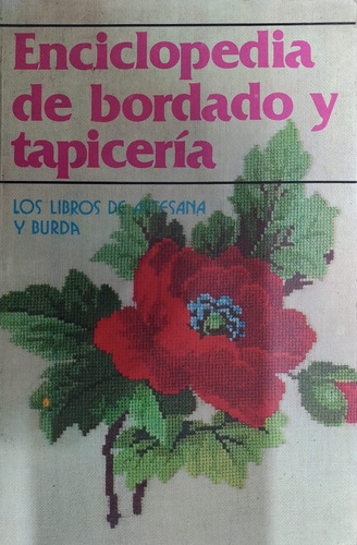 Enciclopedia De Bordado Y Tapicería Artesana Burda-#36