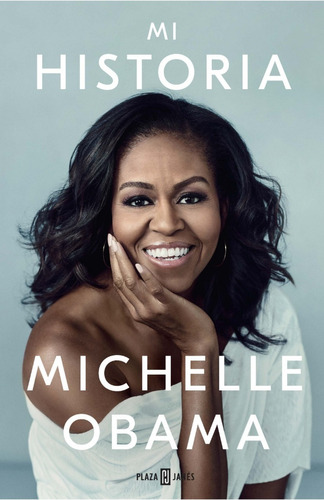 Mi Historia - Michelle Obama 