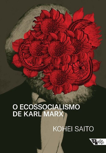 Ecossocialismo De Karl Marx, O