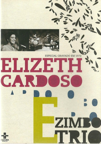 Dvd Elizeth Cardoso E Zimbo Trio - Novo Lacrado