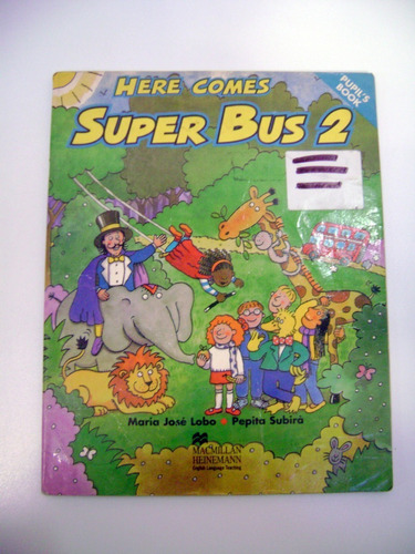 Here Comes Super Bus 2 Mcmillan Ingles Pupil Papel Lee Boedo
