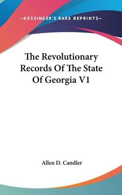 Libro The Revolutionary Records Of The State Of Georgia V...