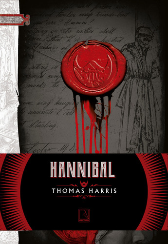 Hannibal (Vol. 3 Trilogia Hannibal Lecter), de Thomas Harris. Editora Record, capa mole, edição 1 em português, 2024