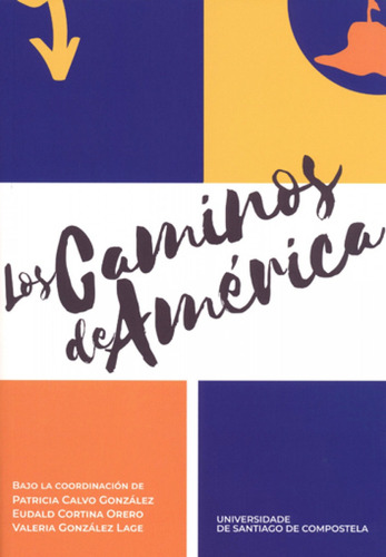 Libro Los Caminos De América