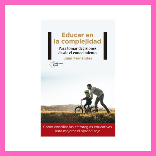 Libro Educar En La Complejidad