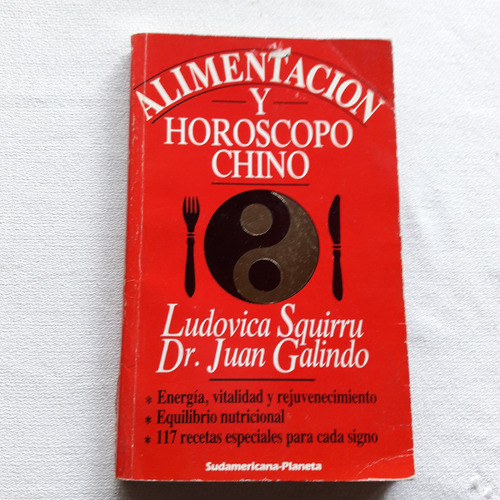 Alimentacion Y Horoscopo Chino - Squirru Galindo - 1986