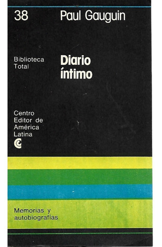 Diario Intimo  - Paul Gauguin - Memorias - Autobiografia