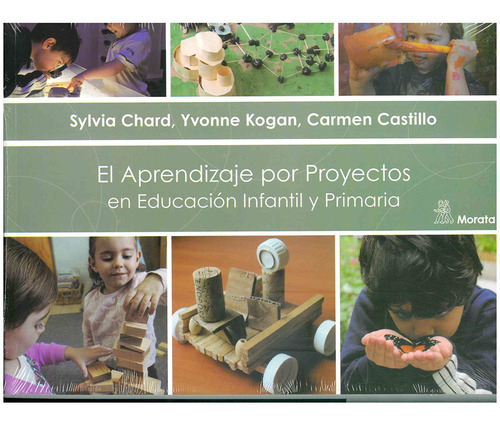 El Aprendizaje Por Proyectos En Educacion Infantil