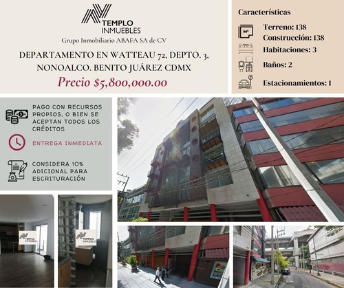 Vendo Departamento En Watteau 72, Depto. 3, Nonoalco. Benito Juárez Cdmx.  Aceptamos Todos Los Créditos.