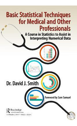 Libro Basic Statistical Techniques For Medical Community ...