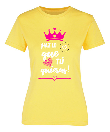 Playera Mujer - Frase De Mamá - Bco Haz Lo Que Quieras