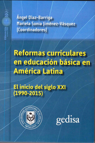 Reformas Curriculares En Educación Básica En América Latina