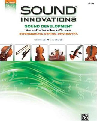 Sound Development (intermediate) : Sound Innovations For ...