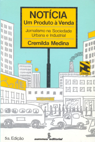 Notícia, De Cremilda Medina. Editora Summus Editorial Em Português