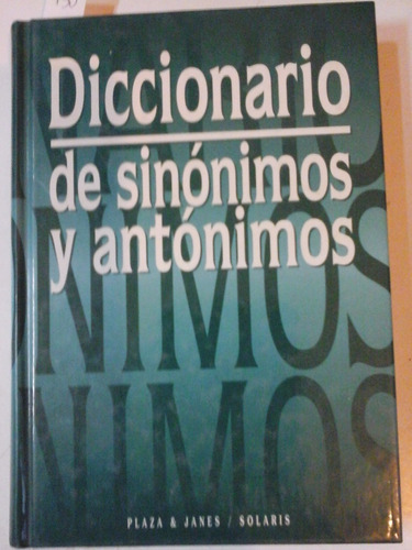 Diccionario De Sinonimos Y Antonimos - P012 