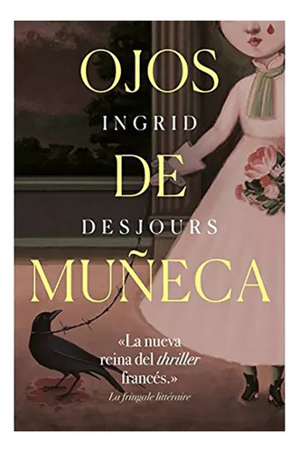 Ojos De Muneca - Desjours Ingrid - #w