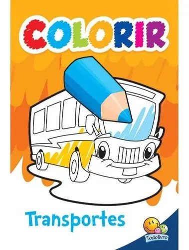 Livro Colorir: Transportes Vários Autores Edição: 1ª Todolivro