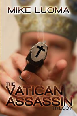 Libro The Vatican Assassin Trilogy Omnibus - Luoma, Mike