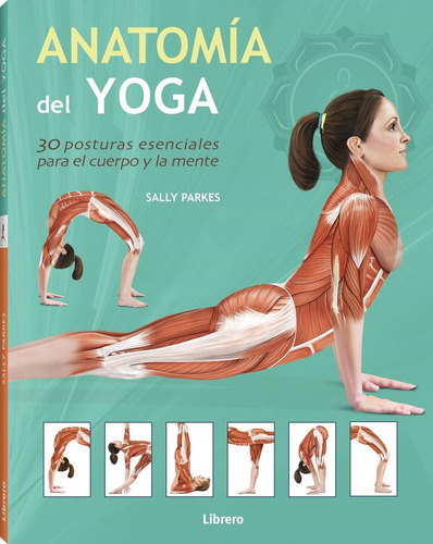 Libro Anatomia Del Yoga - Parkes, Sally