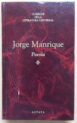 Jorge Manrique Poesía - Altaya Clásicos De La Literatura