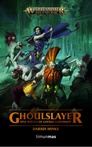 Ghoulslayer - Hinks, Darius  - *