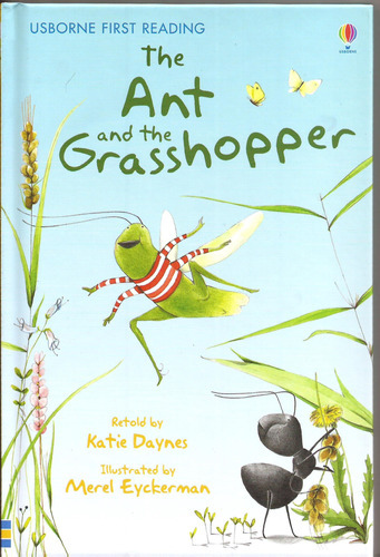 Ant And The Grasshopper,the - Usborne First Reading Lev On 