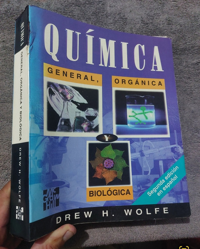 Libro Química General, Orgánica Y Biológica Wolfe