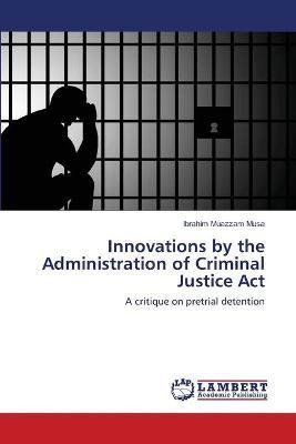 Libro Innovations By The Administration Of Criminal Justi...