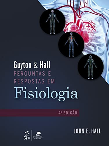 Libro Guyton & Hall Perguntas E Respostas Em Fisiologia - 4ª