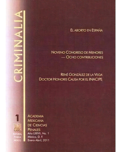 Revista Criminalia Año 77 Numero 1 Enero Abril 2011